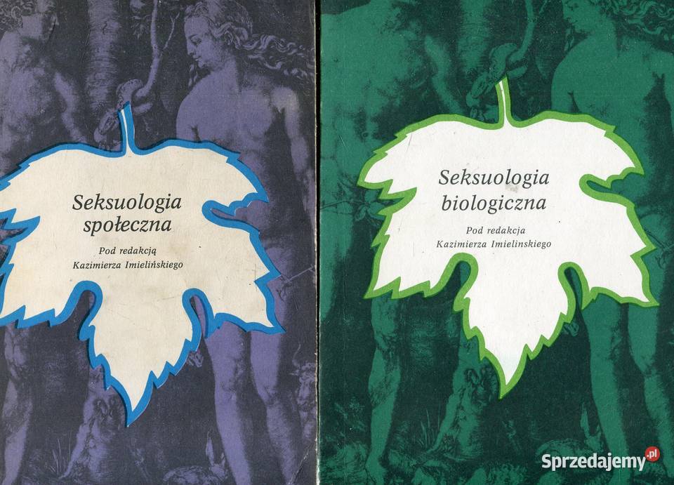 Seksuologia społeczna Seksuologia biologiczna