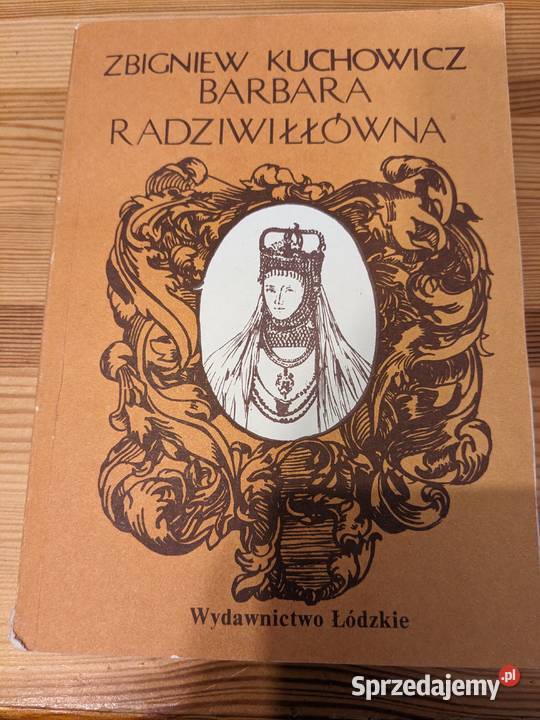Barbara Radziwiłłówna Zbigniew Kuchowicz 1989r Warszawa