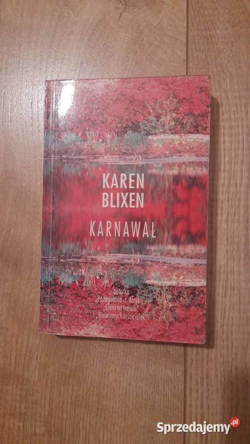 Karen Blixen Karnawał Serock