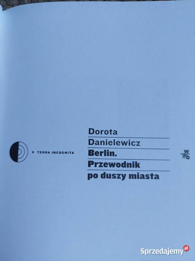 Berlin Przewodnik duszy miasta Dorota