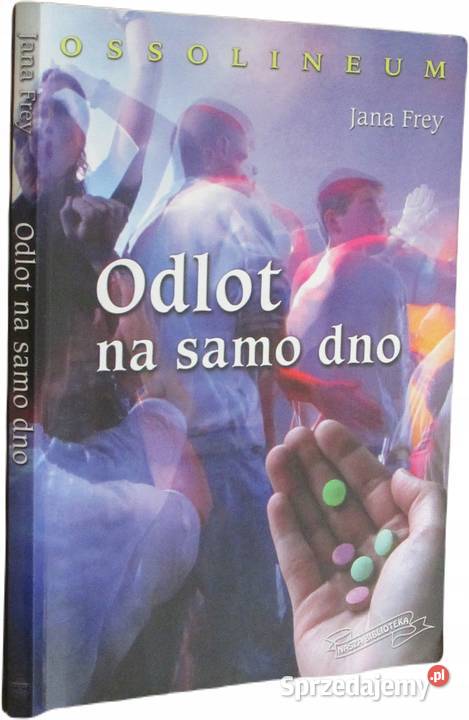 Odlot na samo dno Jana Frey Osięciny