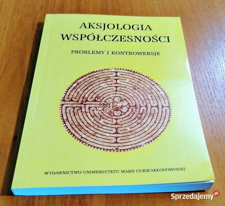 Aksjologia współczesności problemy i pomorskie Gdańsk sprzedam