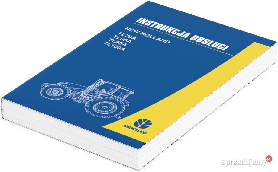 TL NH Holland Instrukcja katalog napraw obsługi Książki i Podręczniki