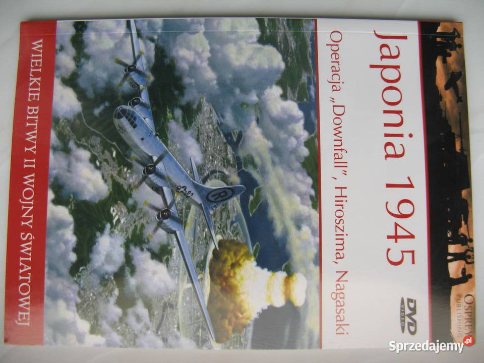 Osprey: Japonia 1945, książka + film DVD, Nowa!