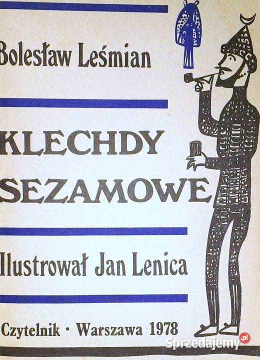 Klechdy sezamowe Bolesław Leśmian Chełm