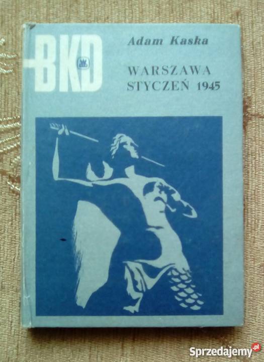 WARSZAWA STYCZEŃ 1945 Adam KASKA lubelskie Parczew sprzedam