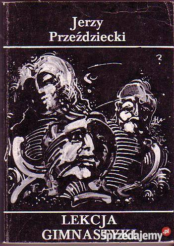 5719 LEKCJA GIMNASTYKI JERZY PRZEŹDZIECKI Czyrna