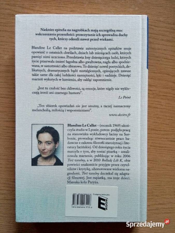 Marzenia wykute w kamieniu 2015r Blandine Le Rok wydania 2015 Dąbrowa Górnicza sprzedam
