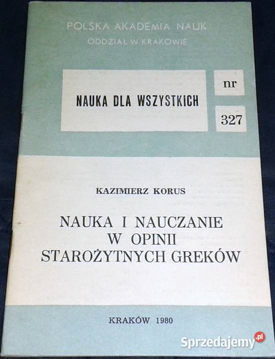 Nauka i nauczanie w opinii starożytnych Greków Chełm sprzedam