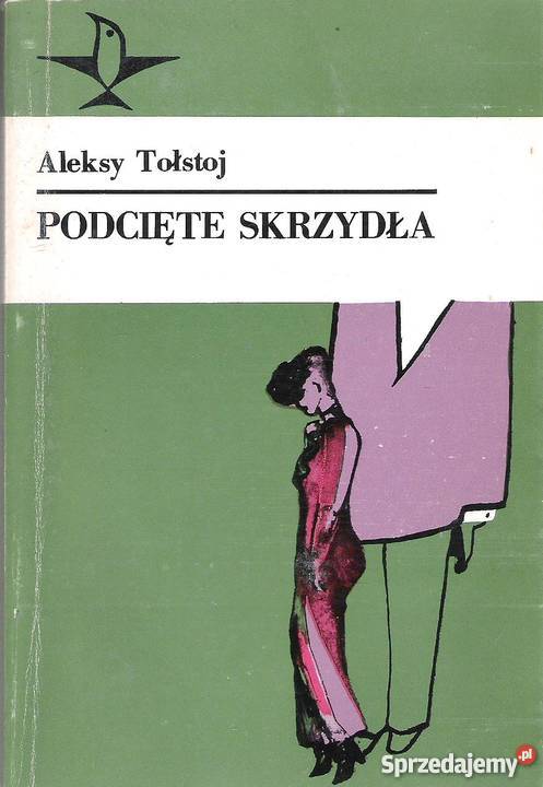 Podcięte skrzydła A Tołstoj Puławy