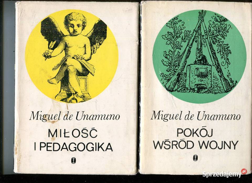 Pokój wśród wojny Miłość i pedagogika Miguel de Szczecin