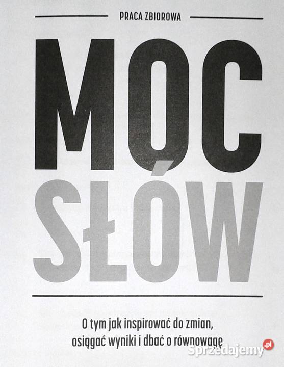 Moc słów Robert Górnik Rok wydania 2024