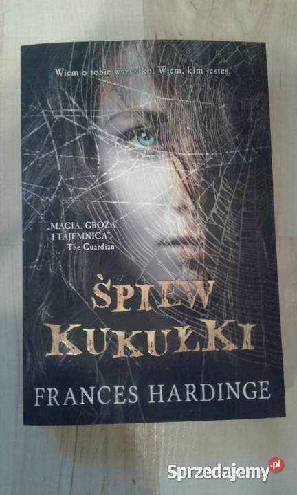 Śpiew kukułki Frances Hardinge Wydawnictwo sprzedam