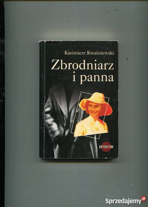 Zbrodniarz i panna Kwaśniewski