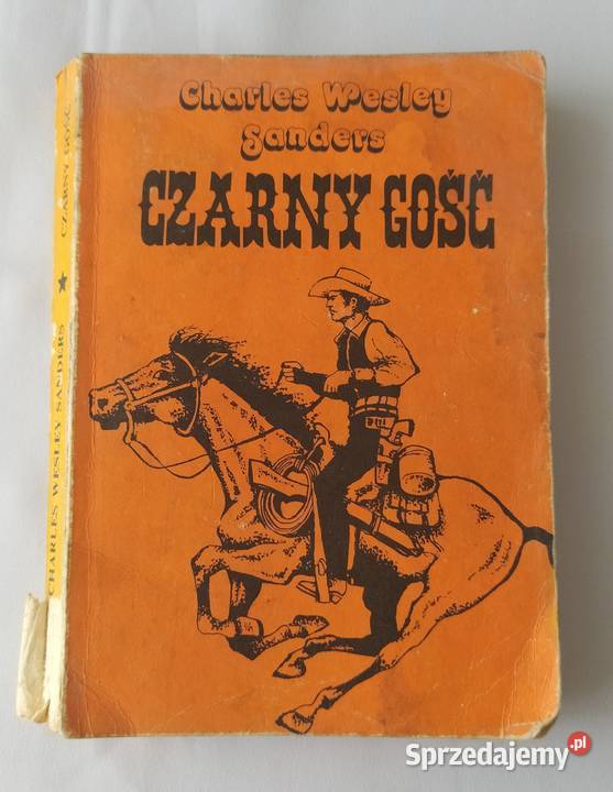 CZARNY GOŚĆ Charles Wesley Sanders Kultura i Rozrywka Hajnówka
