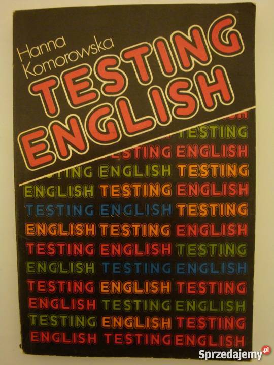 TESTING ENGLISH HANNA KOMOROWSKA Rok wydania 1978 Elbląg