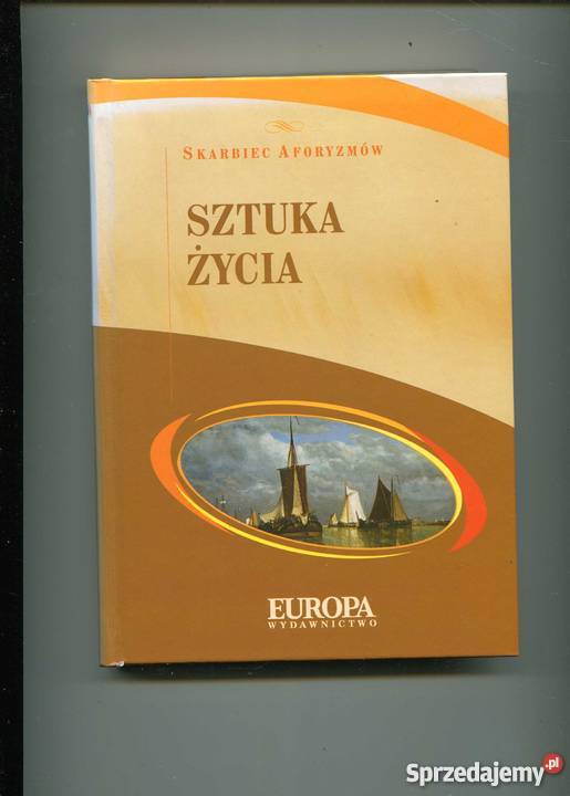 Sztuka życia Skarbiec aforyzmów Szczecin