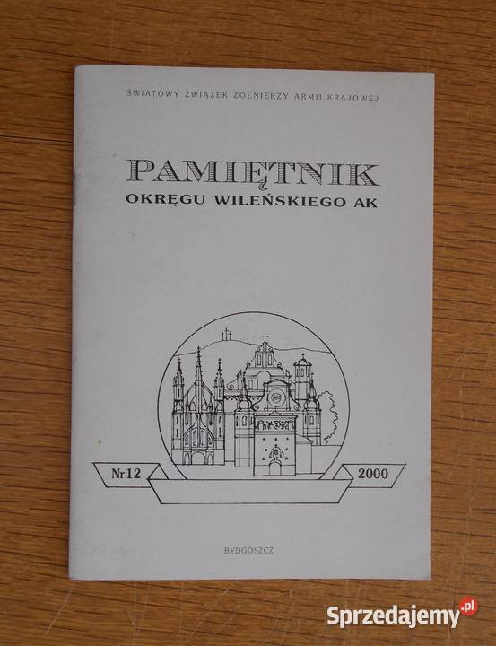 Pamiętnik Okręgu Wileńskiego AK 12 Parczew