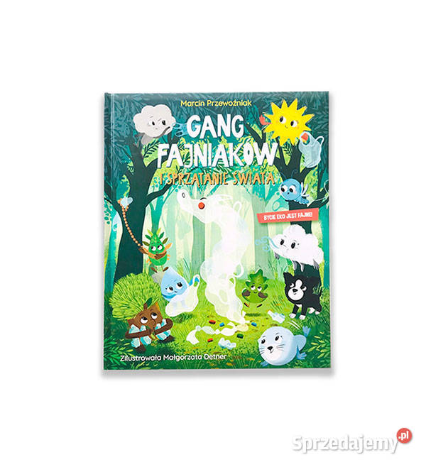 gang fajniaków i sprzatanie świata książka o Warszawa