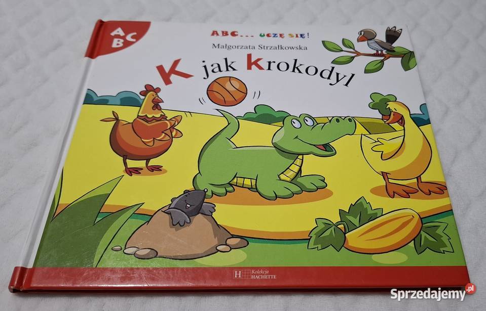 ABC Uczę się K krokodyl Strzałkowska Hachette Czeladź