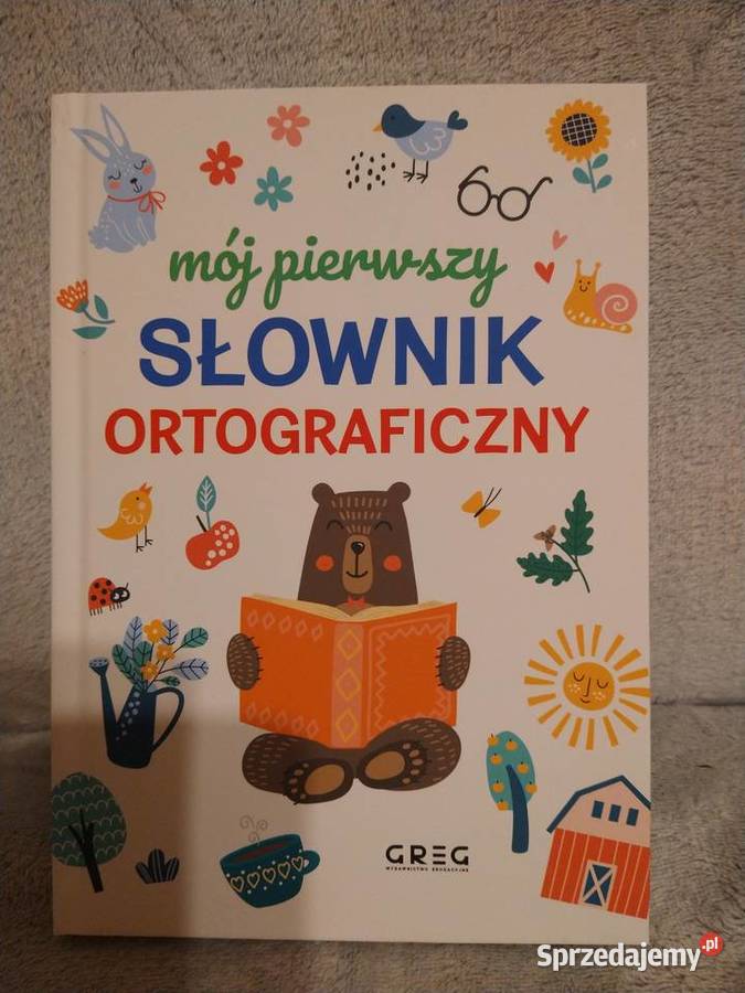 Mój pierwszy słownik ortograficzny Encyklopedie, słowniki i atlasy dolnośląskie Oborniki Śląskie sprzedam