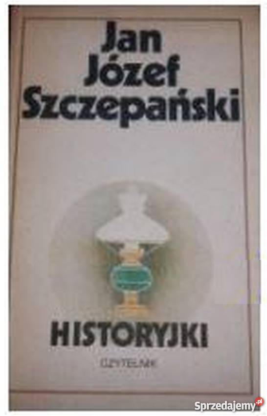 HISTORYJKI SZCZEPAŃSKI JAN JÓZEF Inowrocław