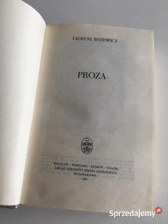 Tadeusz Różewicz PROZA Rok wydania 1973 Proza i poezja Warszawa