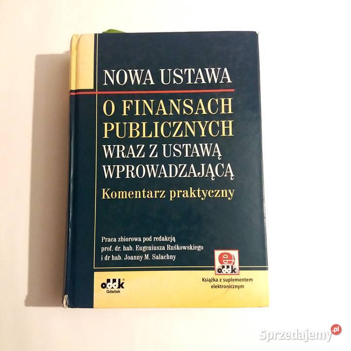 Eugeniusz Ruśkowski Nowa Ustawa o finansach Łódź