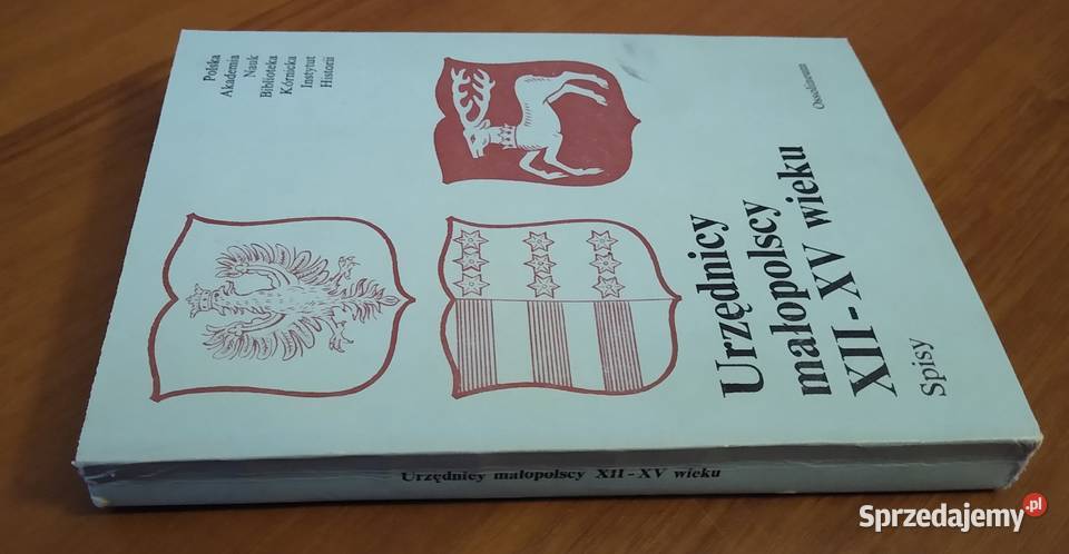 Urzędnicy małopolscy XIIXV wieku spisy Janusz pomorskie Gdańsk