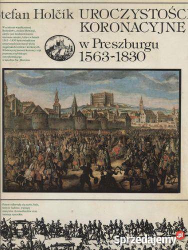 Uroczystości koronacyjne w Preszburgu 15631830
