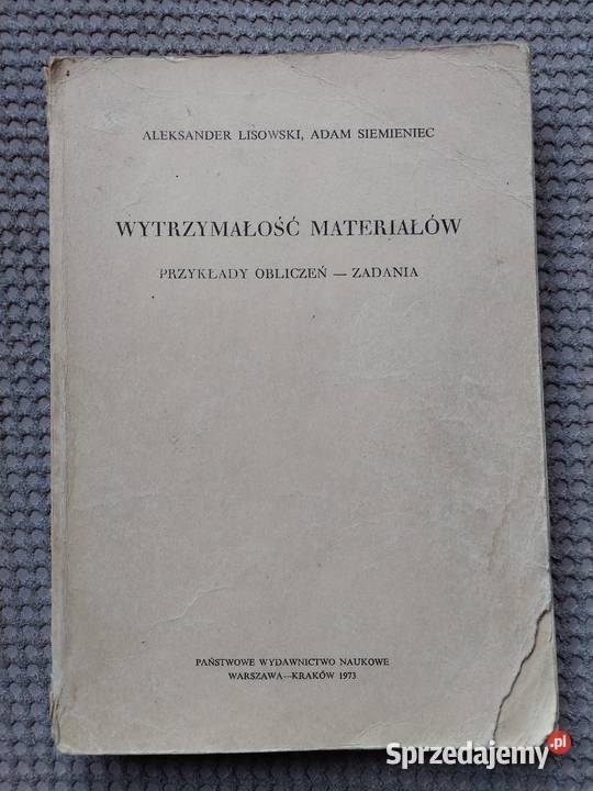 Wytrzymałość materiałów Przykłady obliczeń Kraków