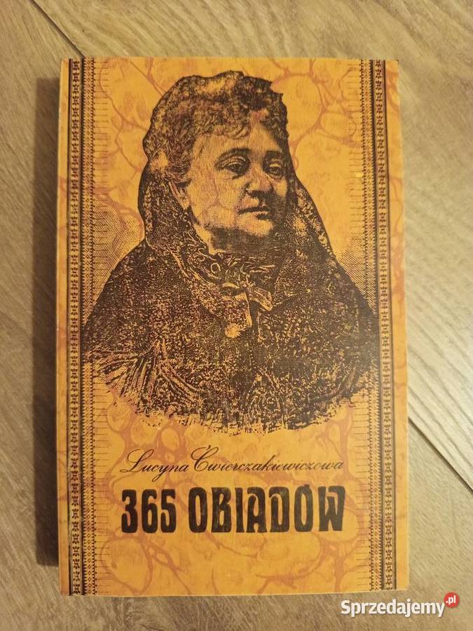 Lucyna Ćwierczakiewiczowa 365 obiadów Serock