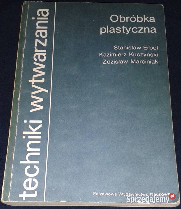 Obróbka plastyczna Stanisław Erbel i inni Chełm sprzedam