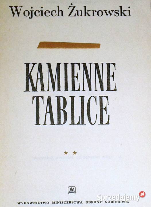 Kamienne tablice Tom 1 2 Wojciech Żukrowski Chełm sprzedam