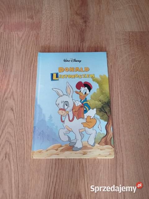Donald listonoszem Walt Disney KSIĄŻKA Rok wydania 2000 Książki i Podręczniki Chorzów