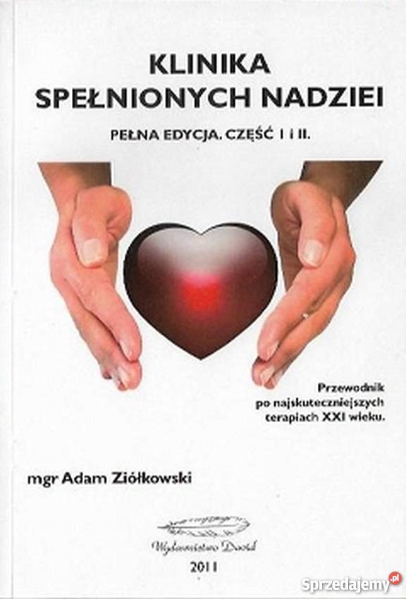 KLINIKA SPEŁNIONYCH NADZIEI ZIÓŁKOWSKI ADAM Zielona Góra