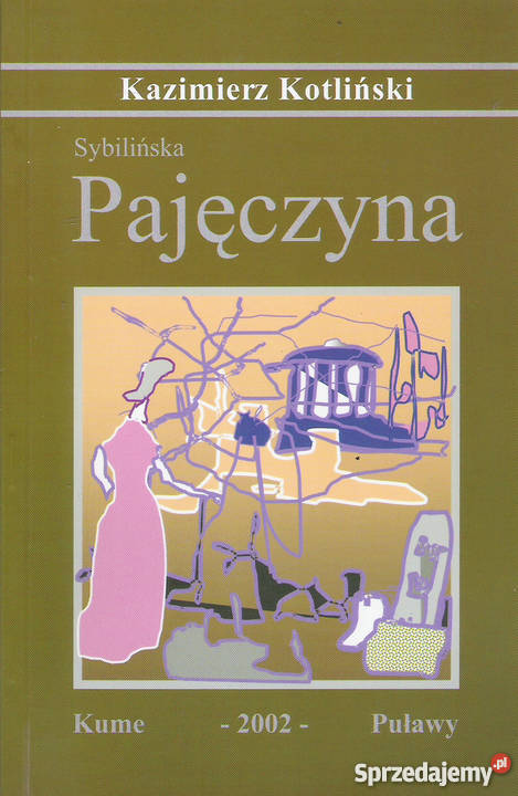 Sybilińska Pajęczyna K Kotliński lubelskie