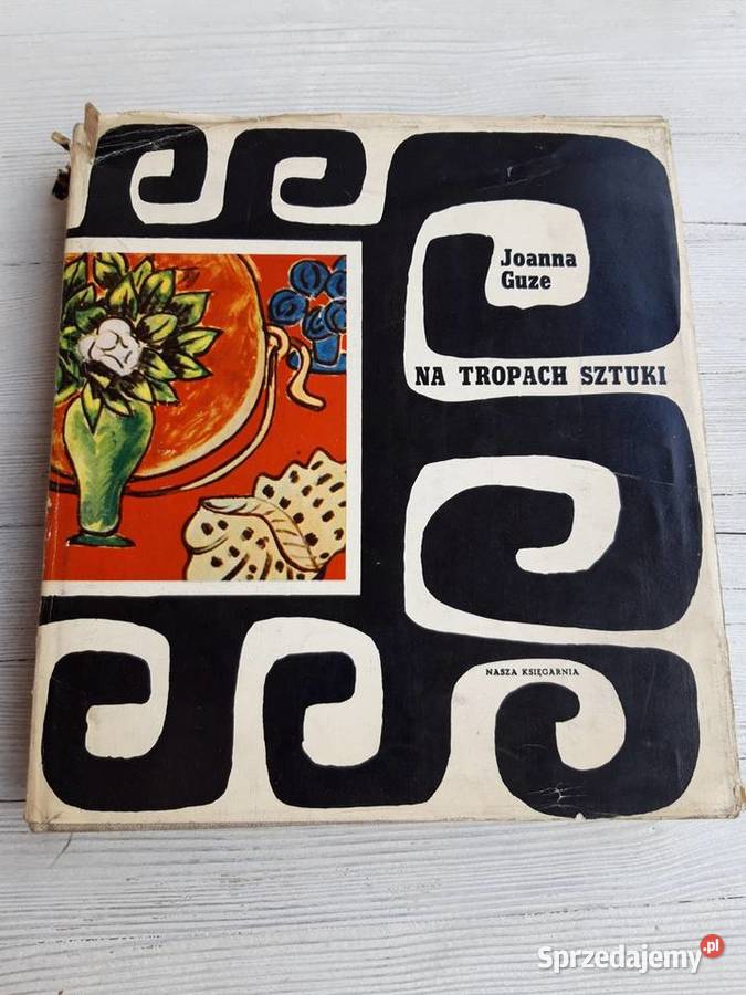 Na tropach sztuki Joanna Guze 1968 Antykwariat Bielsko-Biała