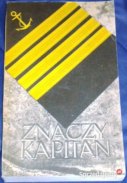 Znaczy Kapitan Karol Olgierd Borchardt Chełm