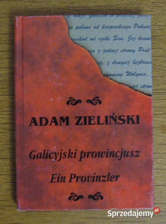 Adam Zieliński Galicyjski prowincjusz Parczew sprzedam