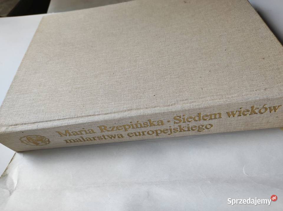 Siedem wieków malarstwa europejskiego Rzepińska Kielce