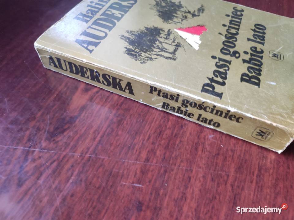 Ptasi gościniec Babie Lato Halina Auderska Rok wydania 0
