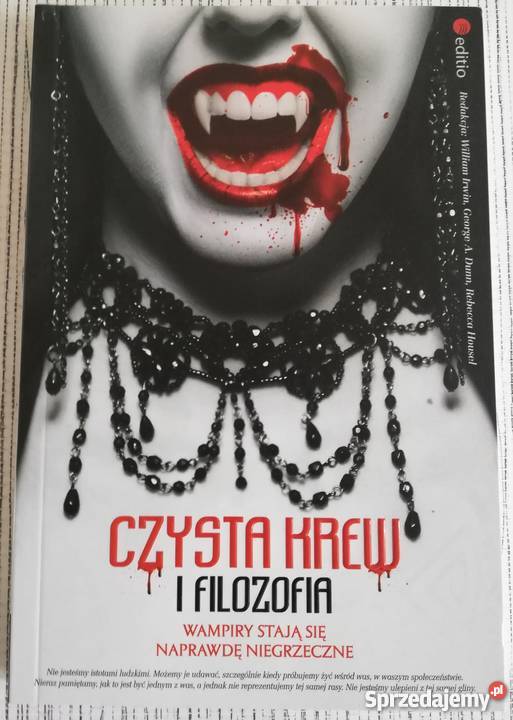 Czysta krew i filozofia Wampiry stają się Książki i Podręczniki sprzedam