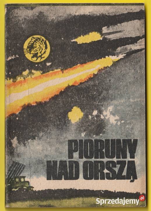 ŻÓŁTY TYGRYS PIORUNY ORSZĄ 1973 Pozostałe Łódź