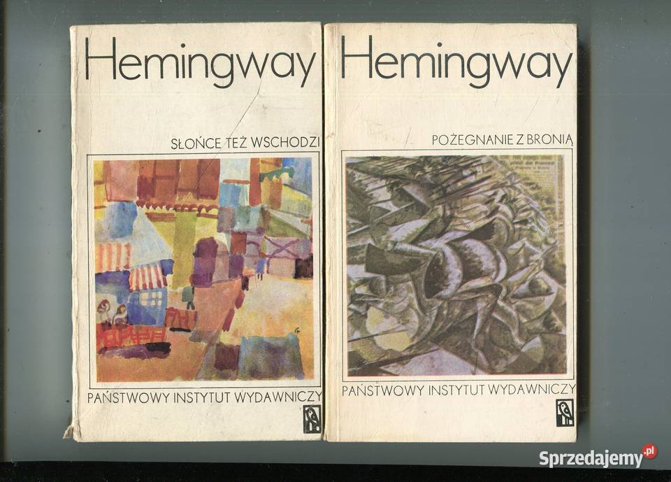 Słońce też wschodzi Pożegnanie z bronią Ernest