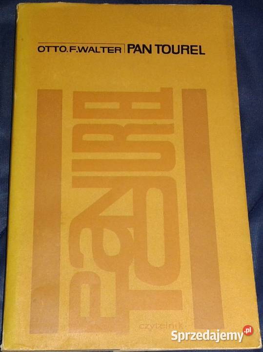 Pan Tourel Otto Friedrich Walter Chełm sprzedam