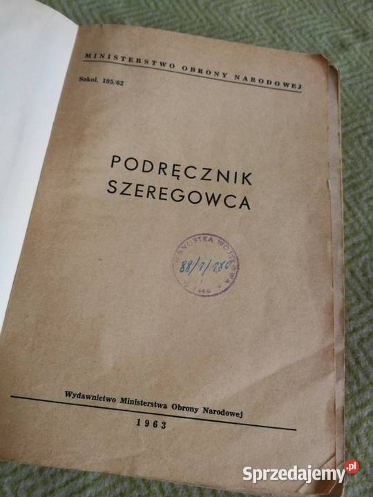 Podręcznik Szeregowca 1963 MON LWP Wojsko Szczecin sprzedam
