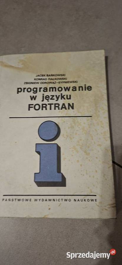 Programowanie w języku FORTRAN I wydanie Łęczyca