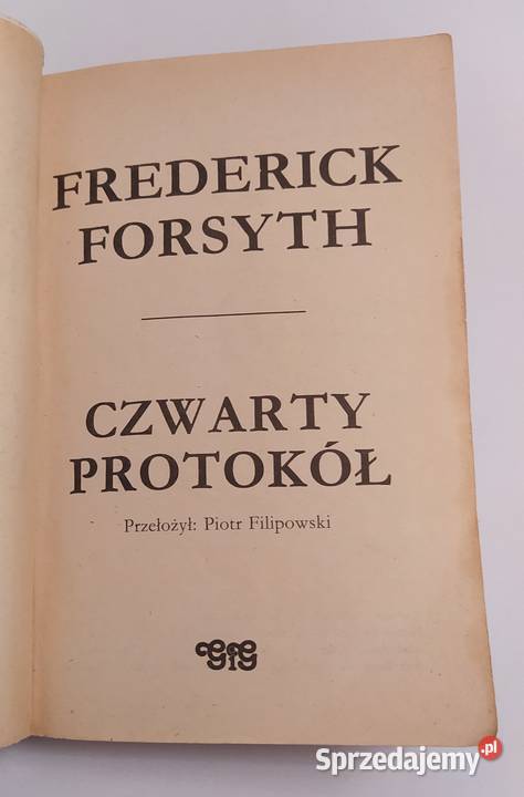 CZWARTY PROTOKÓŁ Frederick Forsyth Hajnówka
