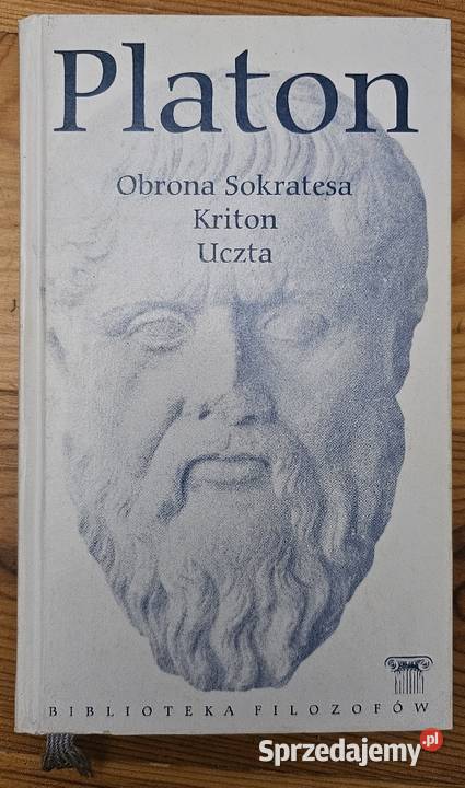 Obrona Sokratesa Kriton Uczta - Platon